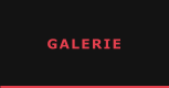 GALERIE